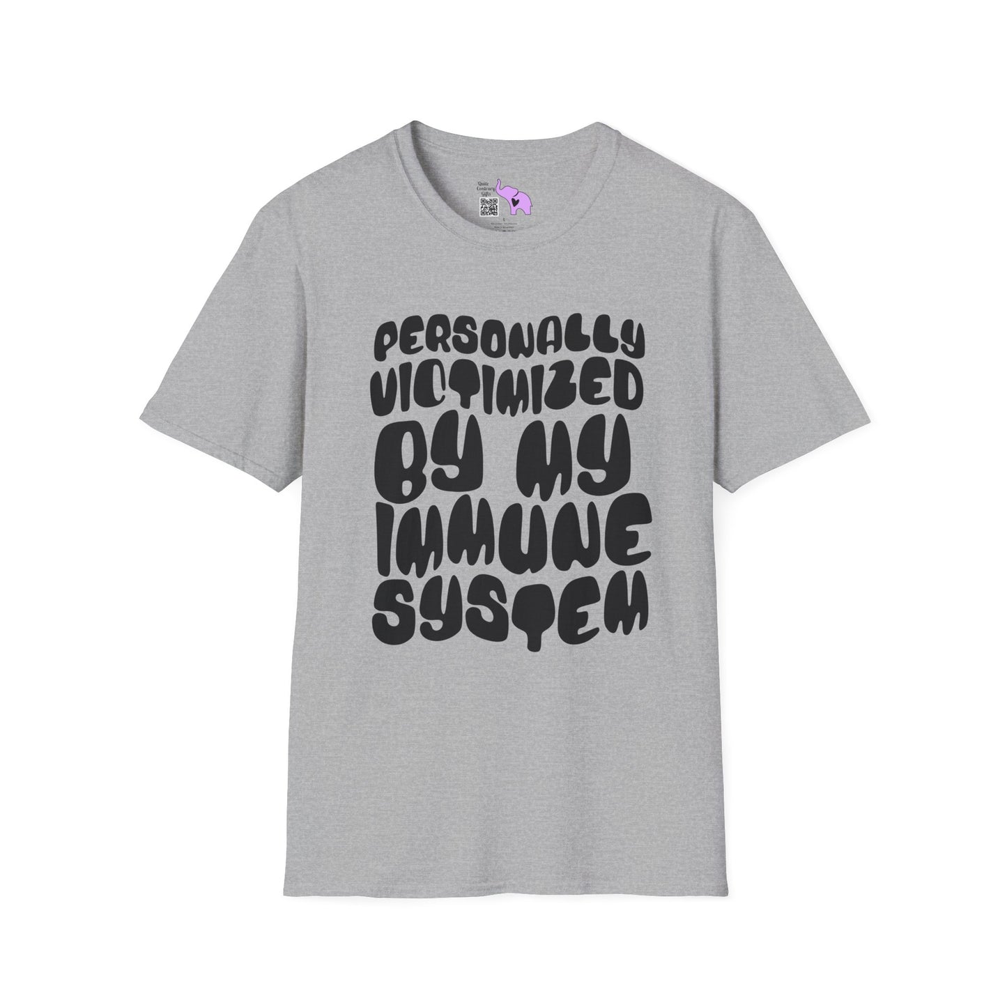Personally Victimized By My Immune System Adult T-shirt