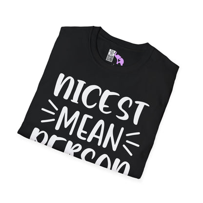 Nicest Mean Person Ever Adult T-shirt
