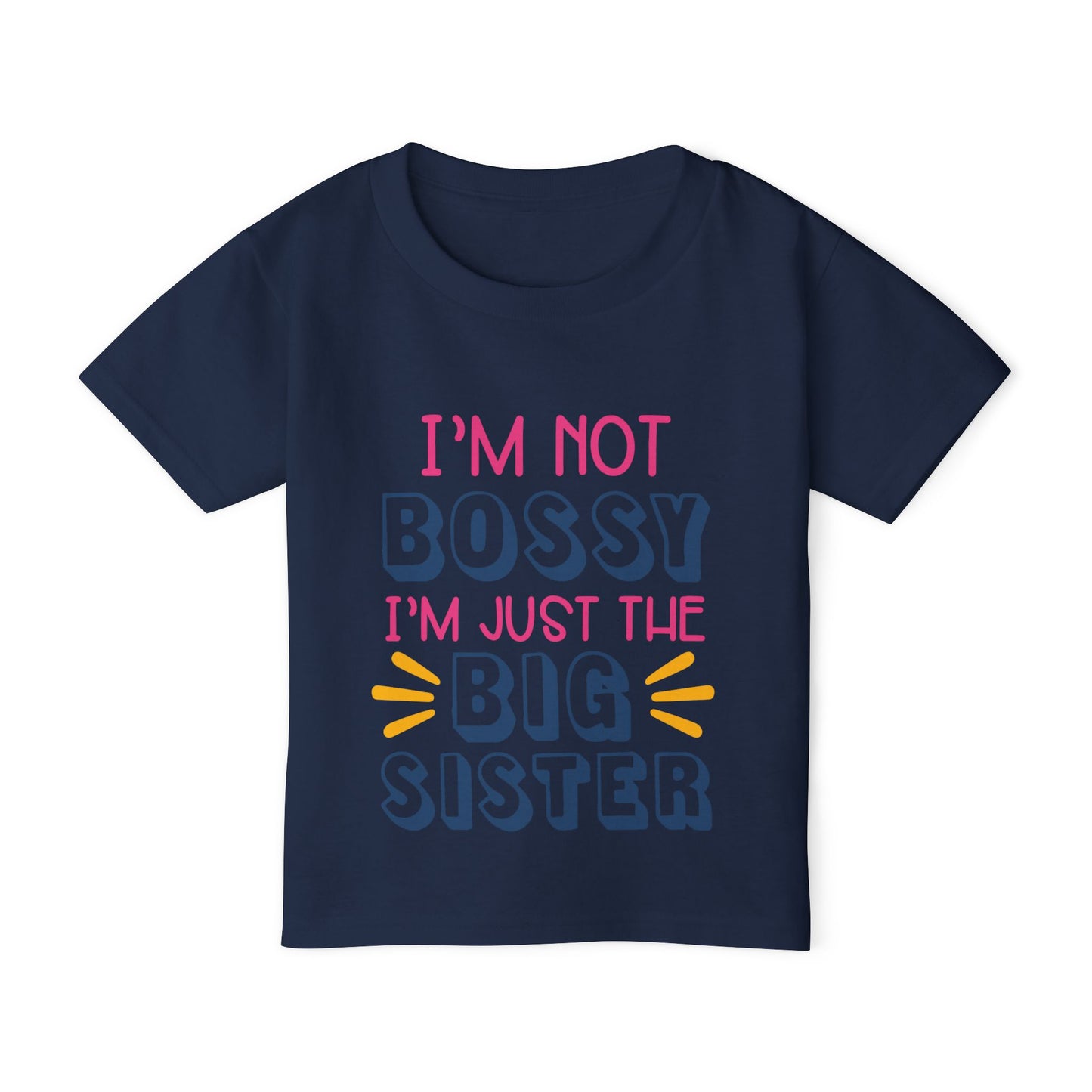 I'm Not Bossy I'm Just The Big Sister Heavy Cotton™ Toddler T-shirt