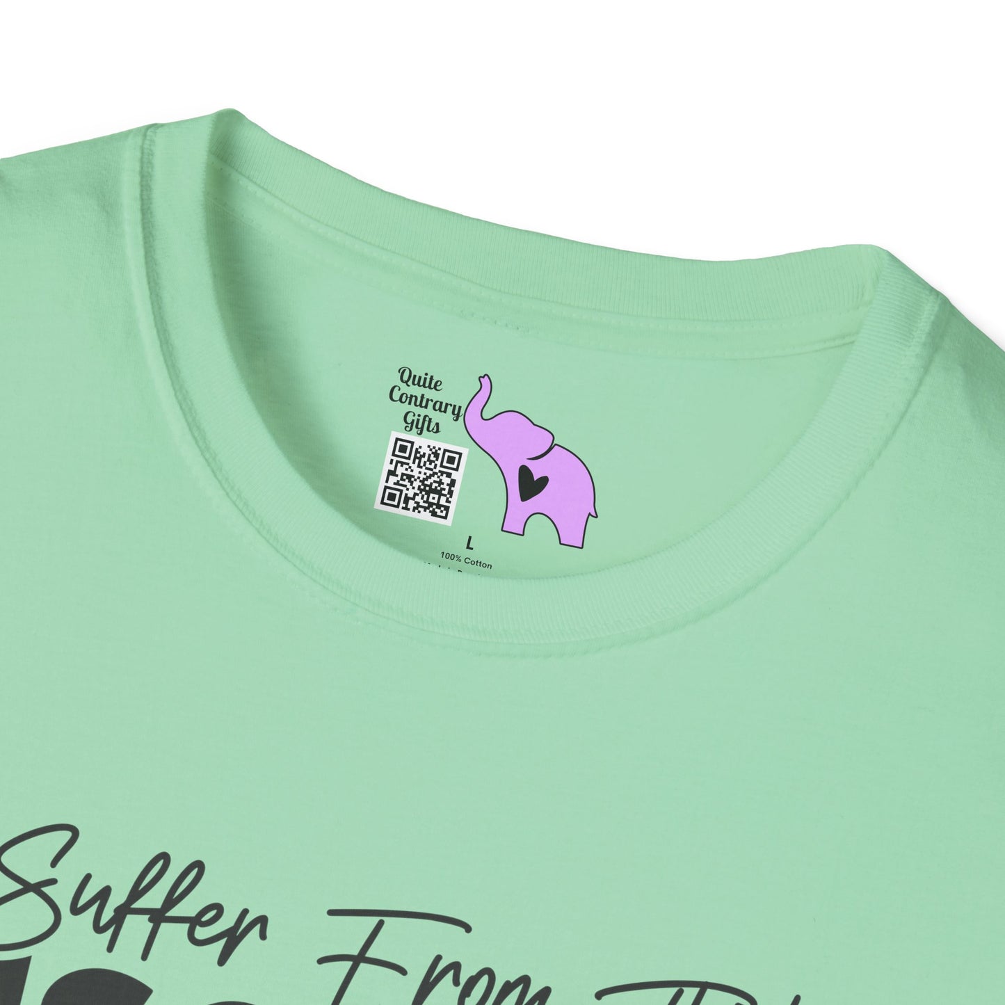 I Suffer From That Disorder... Adult T-shirt