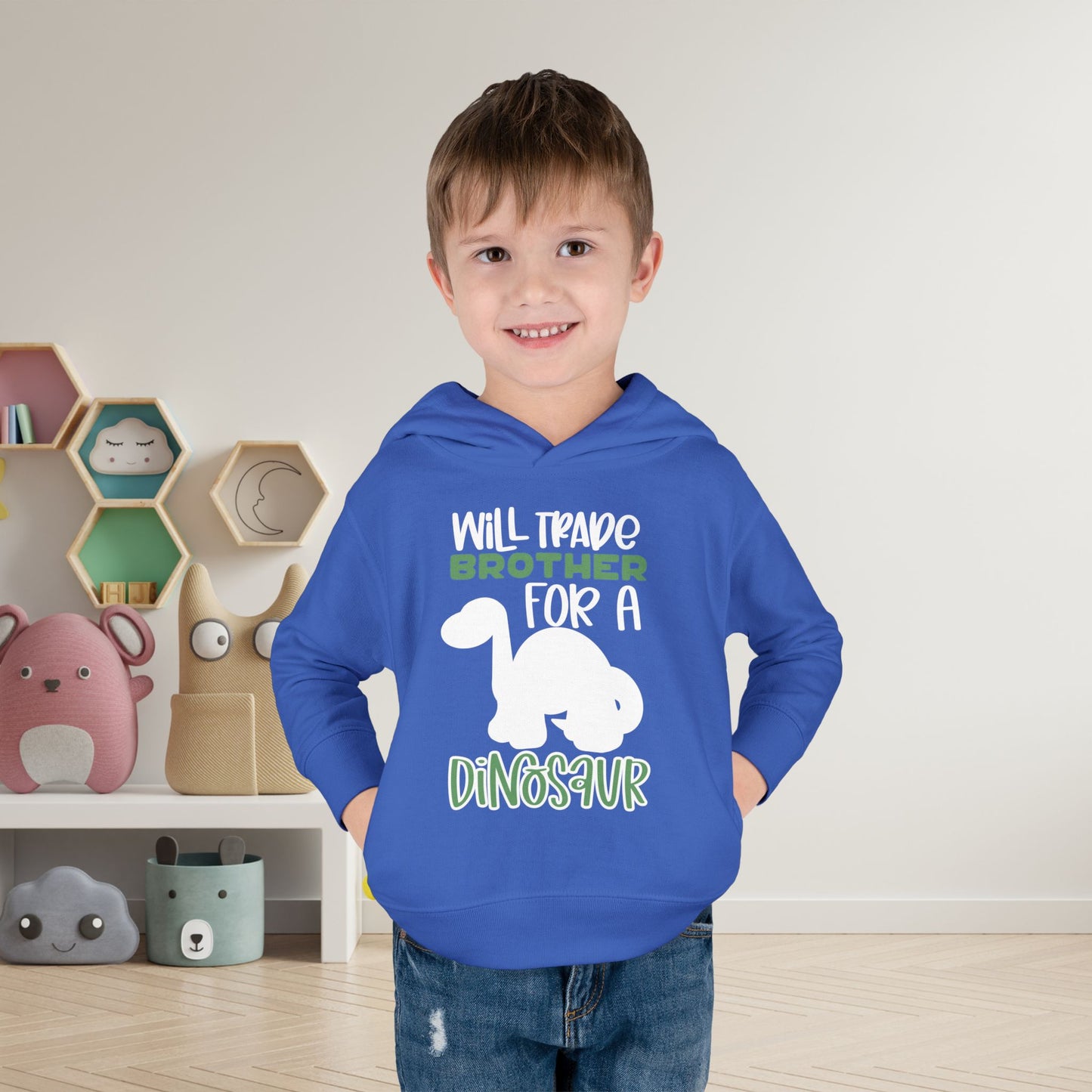 Will Trade Brother for a Dinosaur Toddler Hoodie