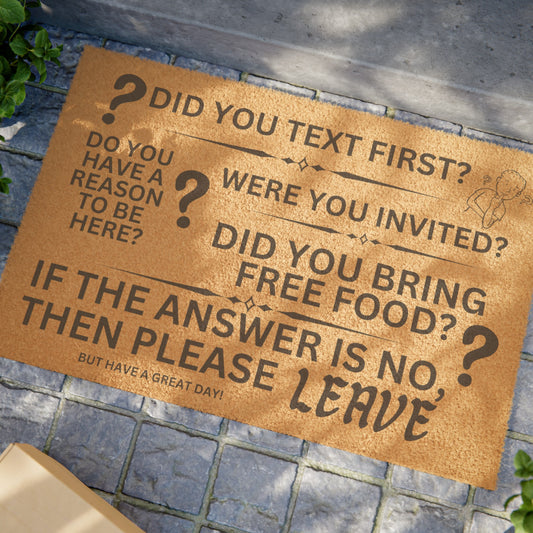 Did You Text First? Doormat