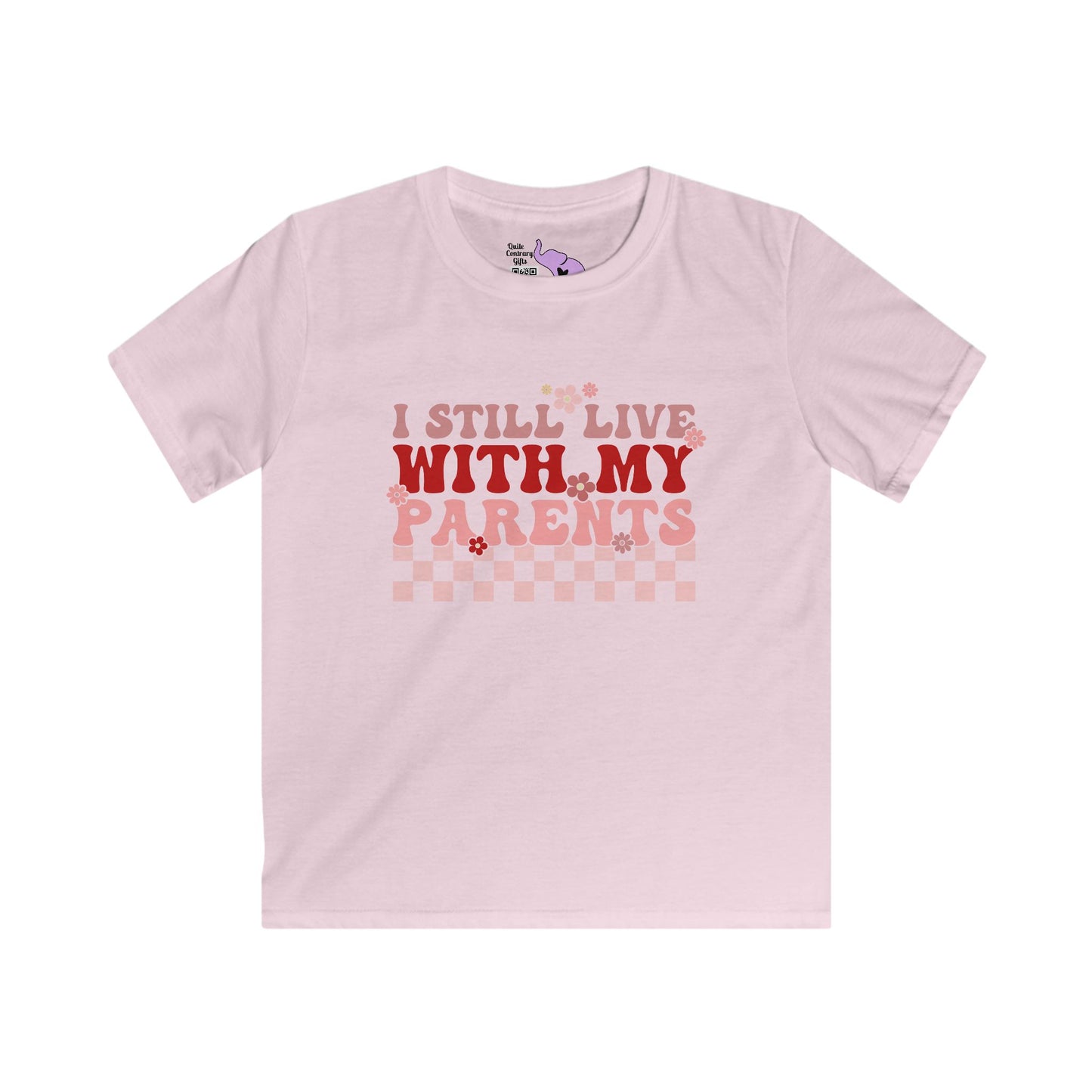 I Still Live With My Parents Youth Softstyle Tee
