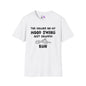 The Chains On My Mood Swing Just Snapped...Run Adult T-shirt