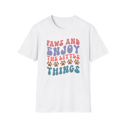 Paws And Enjoy The Little Things Adult T-shirt