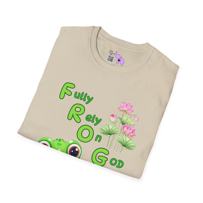 Fully Rely On God Frog Meaning Adult T-shirt