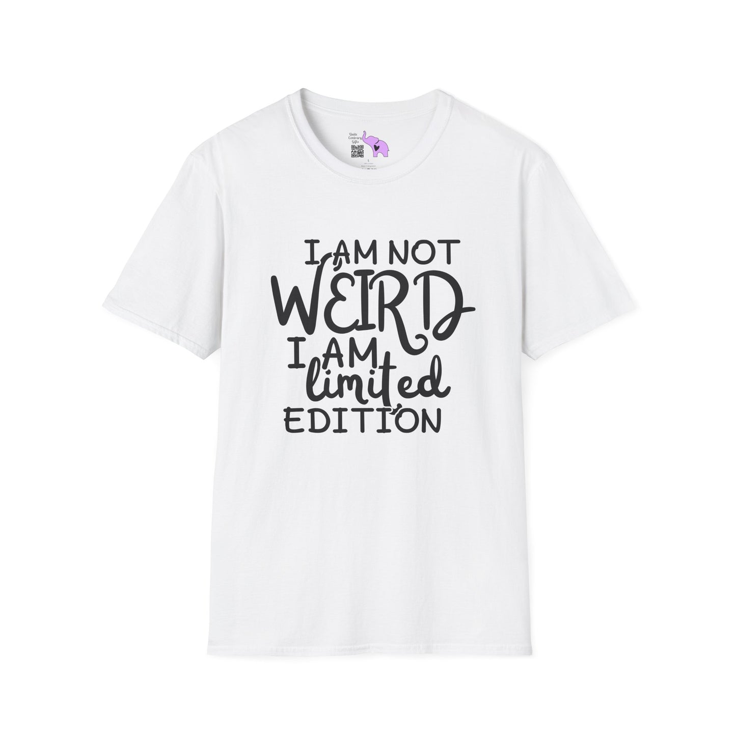 I Am Not Weird I Am Limited Edition Adult T-shirt