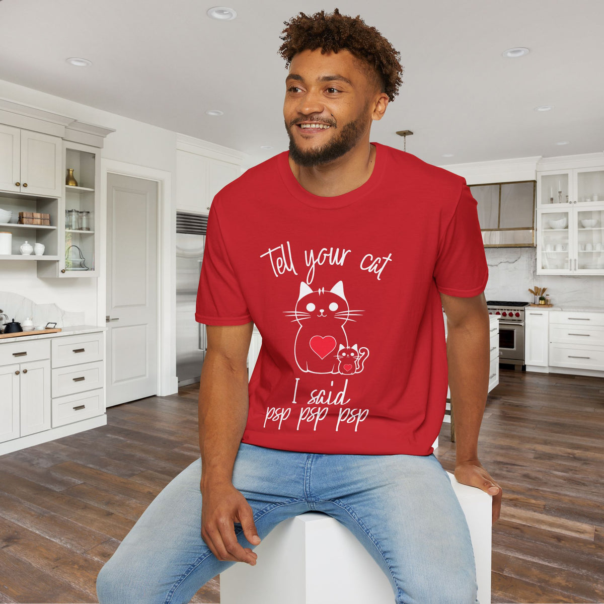Tell Your Cat I Said Psp Psp Psp Adult T-shirt