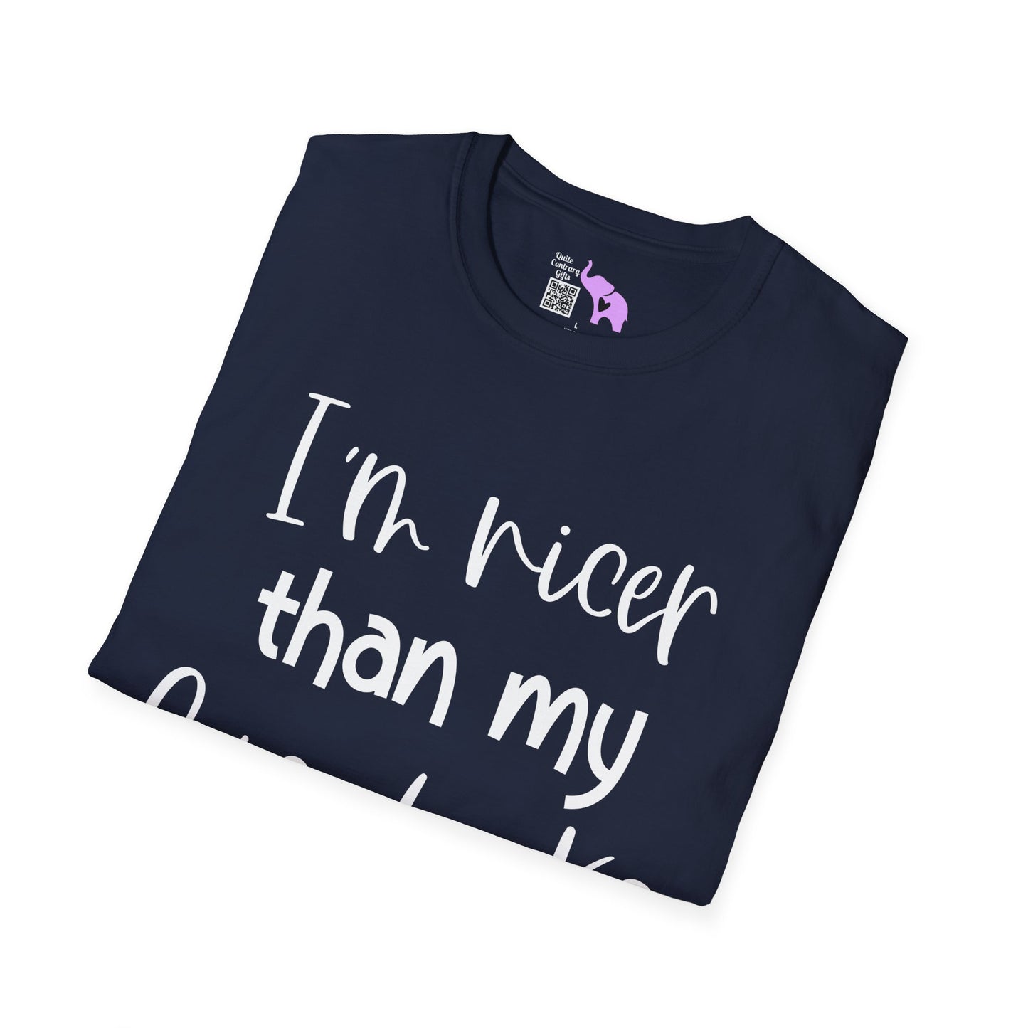 I'm Nicer Than My Face Looks Adult T-shirt