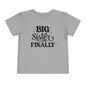 Big Sister Finally (Stars) Toddler Tee