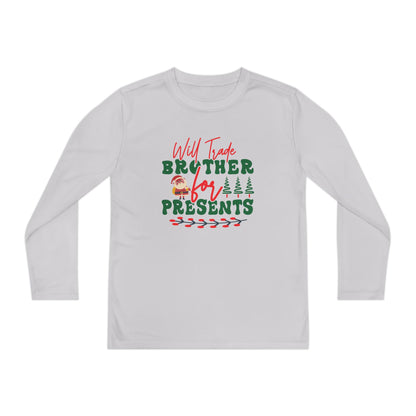 Will Trade Brother For Presents Youth Long Sleeve Tee