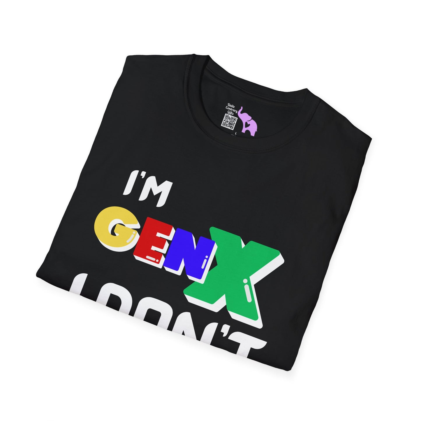 I'm GenX I Don't CareT-shirt