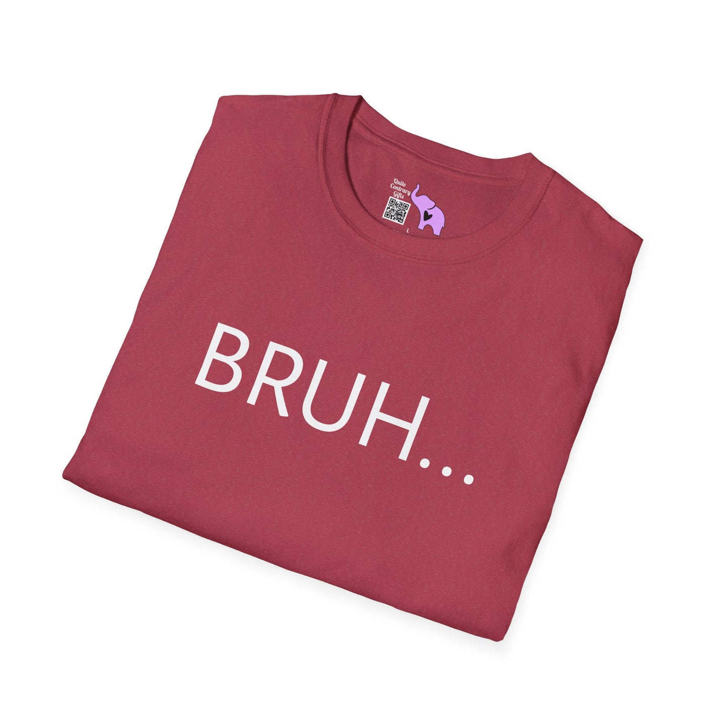 Bruh... Adult T-shirt