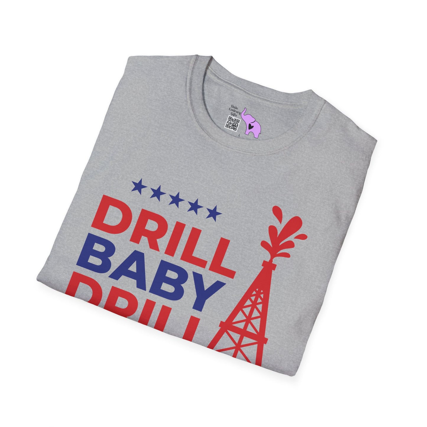 Drill Baby Drill T-shirt