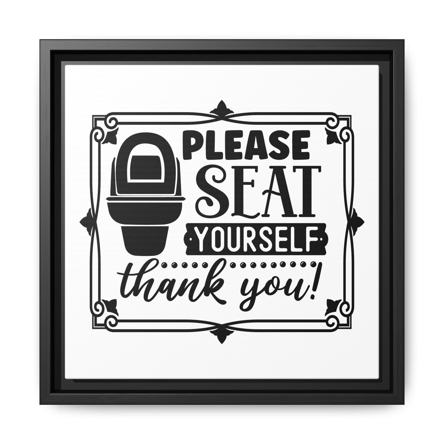 Please Seat Yourself Framed Canvas Bathroom Art