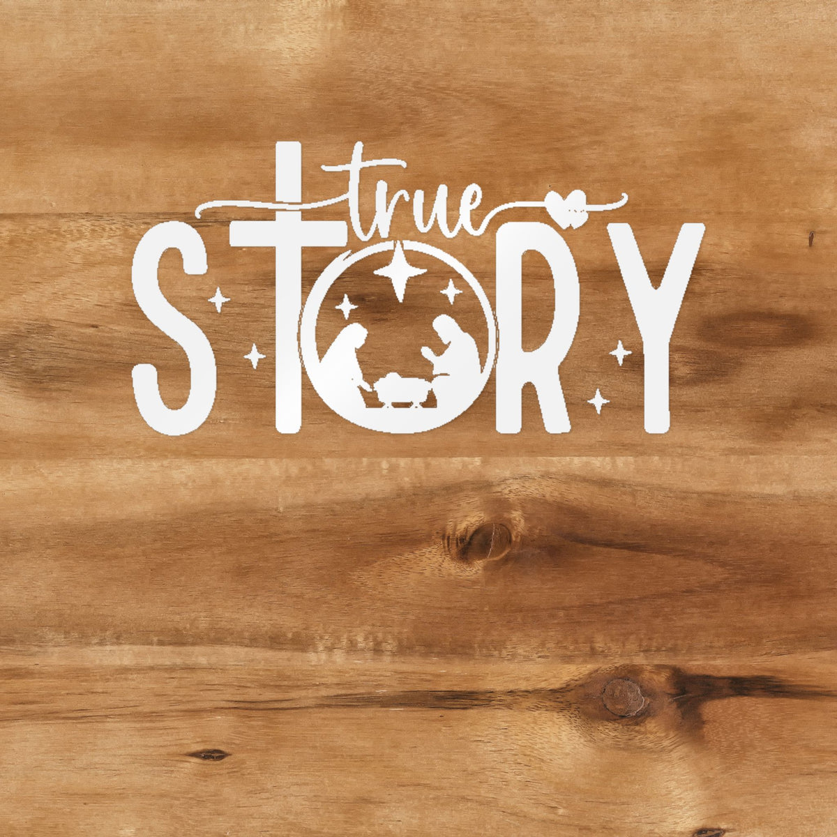 True Story (Nativity) Decal