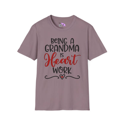 Being A Grandma Is Heart Work Adult T-shirt
