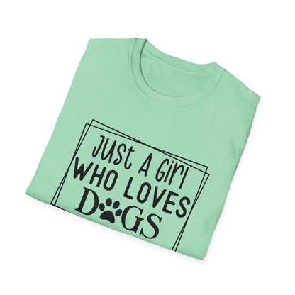 Just A Girl Who Loves Dogs T-shirt