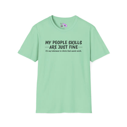 My People Skills Are Just Fine... Adult T-shirt