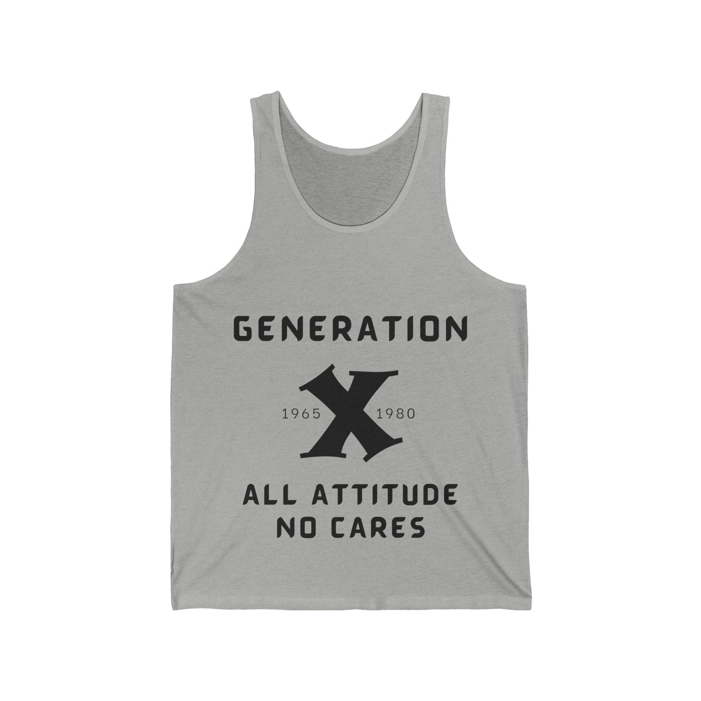 GenX All Attitude No Cares w/Years Adult Unisex Tank