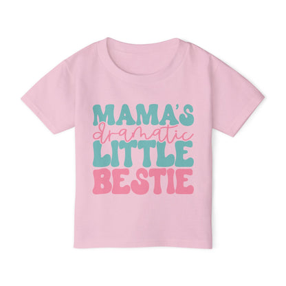 Mama's Dramatic Little Bestie Heavy Cotton™ Toddler T-shirt