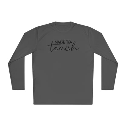 Made to Teach Adult Long Sleeve Tee