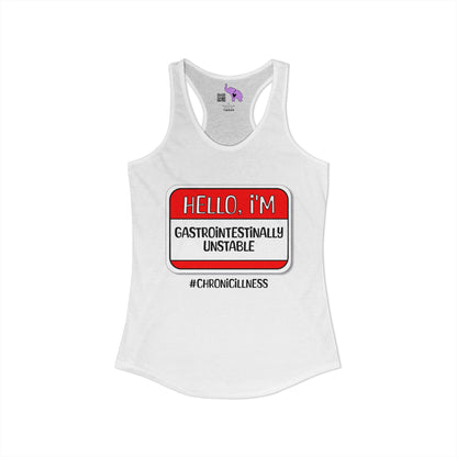 Hello, I'm Gastrointestinally Unstable Women's Ideal Racerback Tank