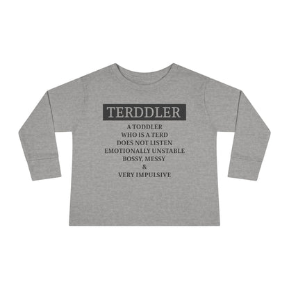 ""Terddler Definition Toddler Long Sleeve Tee