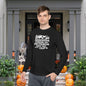 Thanksgiving Bringing Out Family Dysfunction Since 1671 Adult Long Sleeve Tee