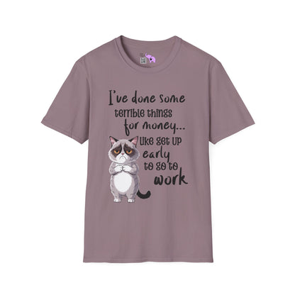 I've Done Some Terrible Things for Money... Adult T-shirt