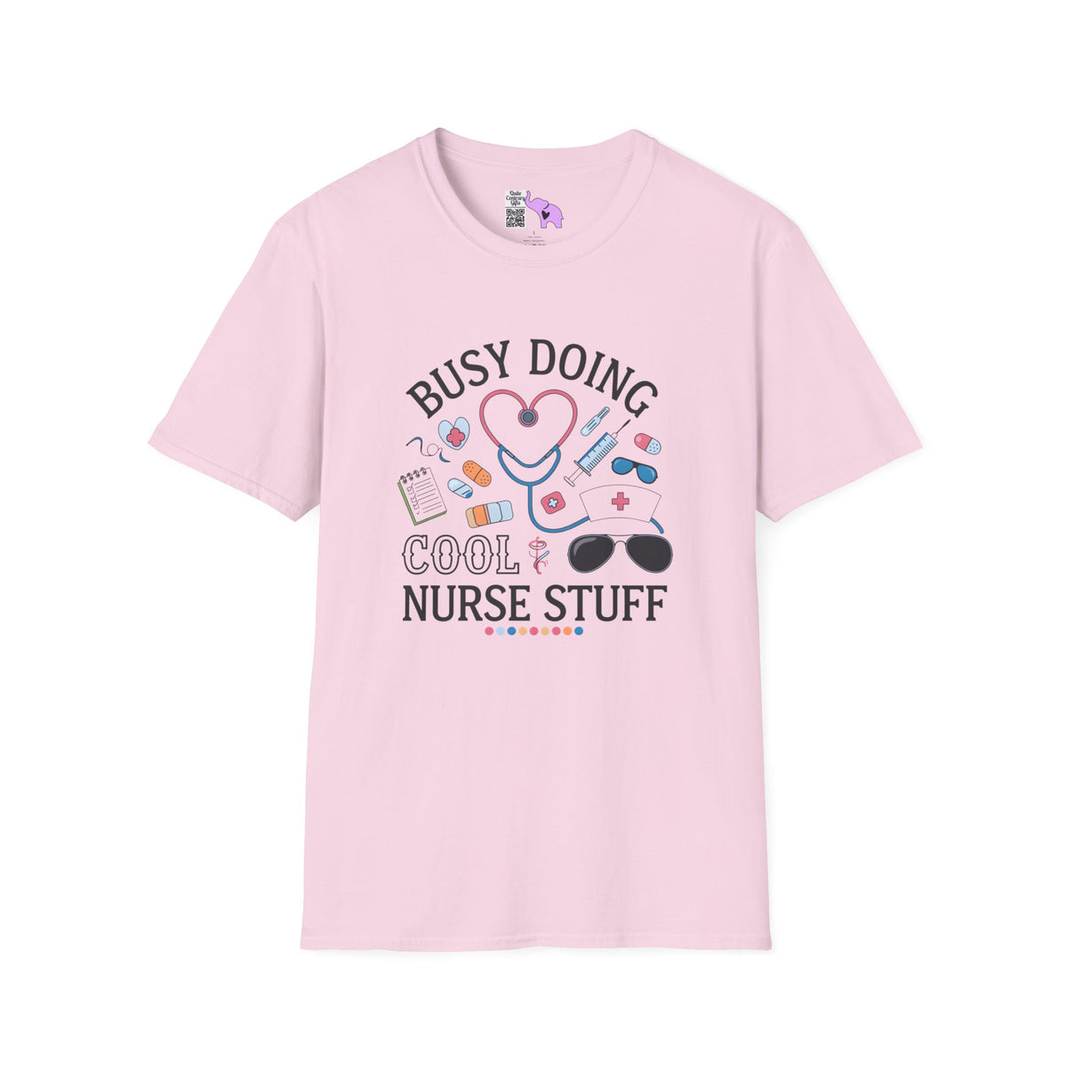 Busy Doing Cool Nurse Stuff Adult T-shirt
