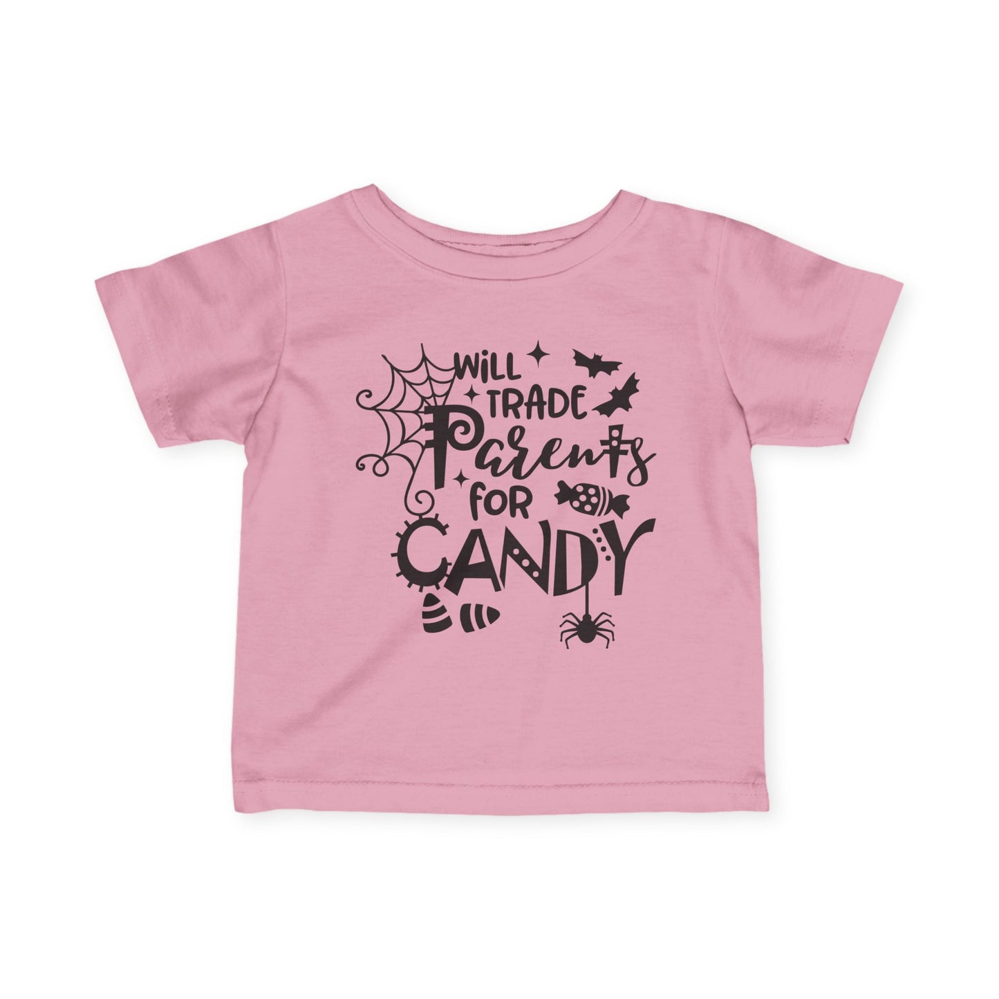 Will Trade My Parents for Candy Infant Soft T-Shirt
