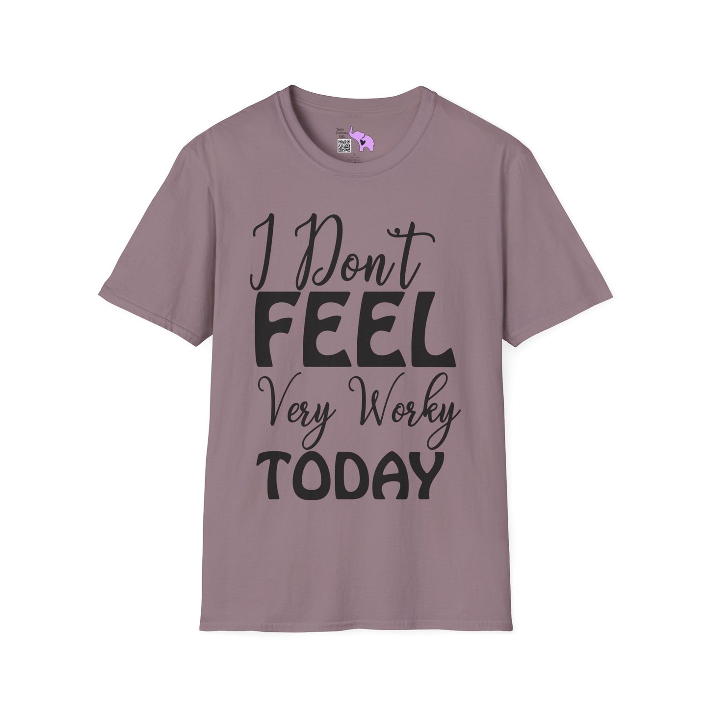 I Don't Feel Very Worky Today Adult T-shirt