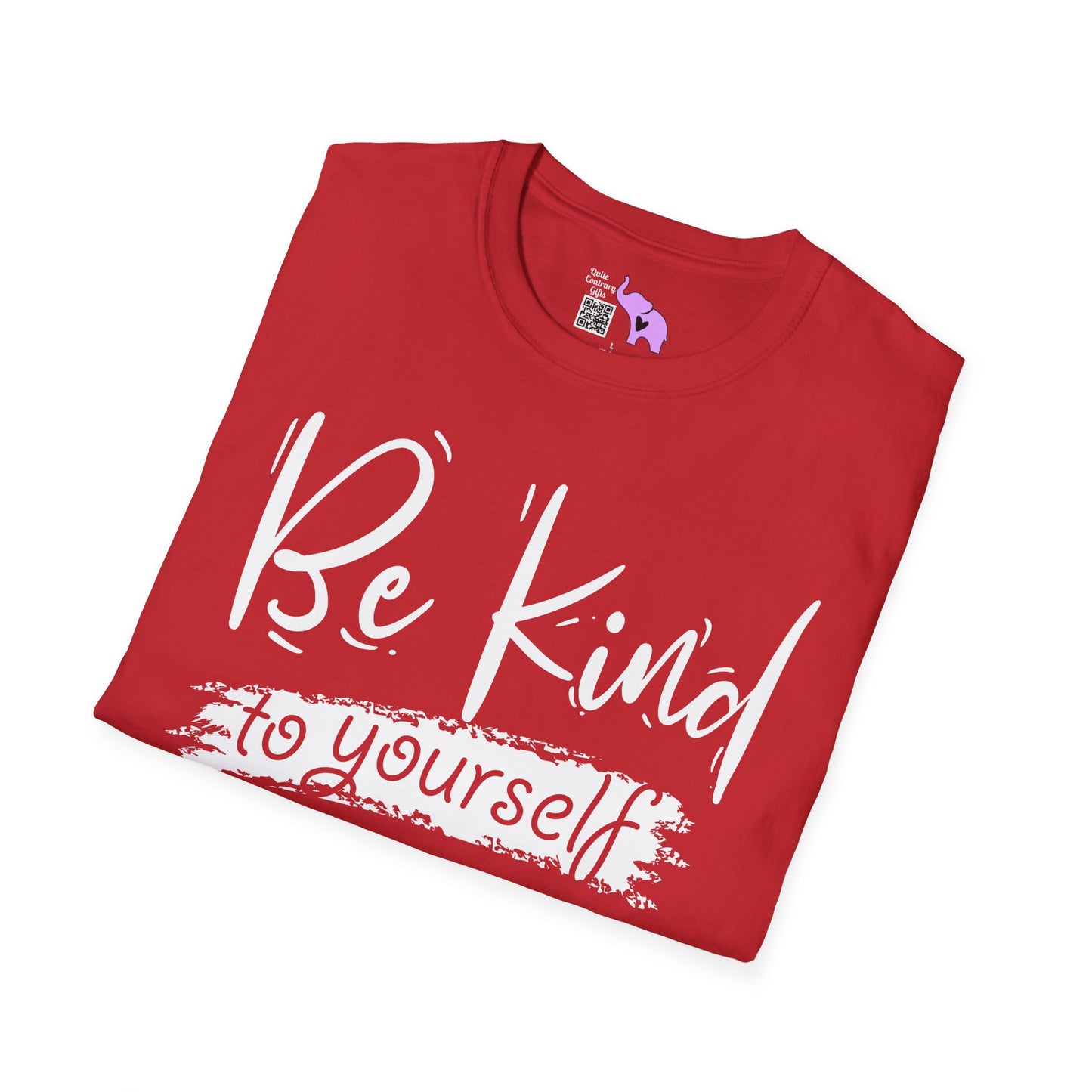 Be Kind To Yourself Adult T-shirt