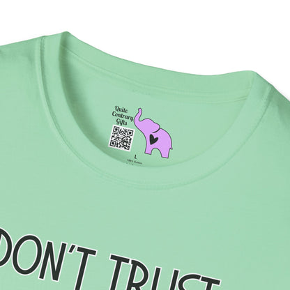 I Don't Trust Words, I Trust Actions w/Sloth Adult T-shirt