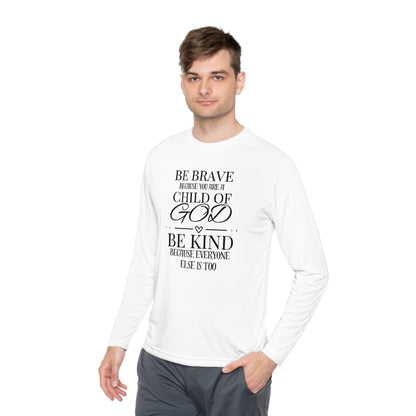 Because You Are A Child of God Lightweight Long Sleeve Tee