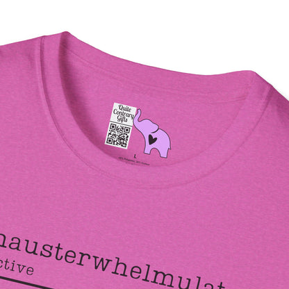 Exhausterwhelmulated Definition Adult T-shirt