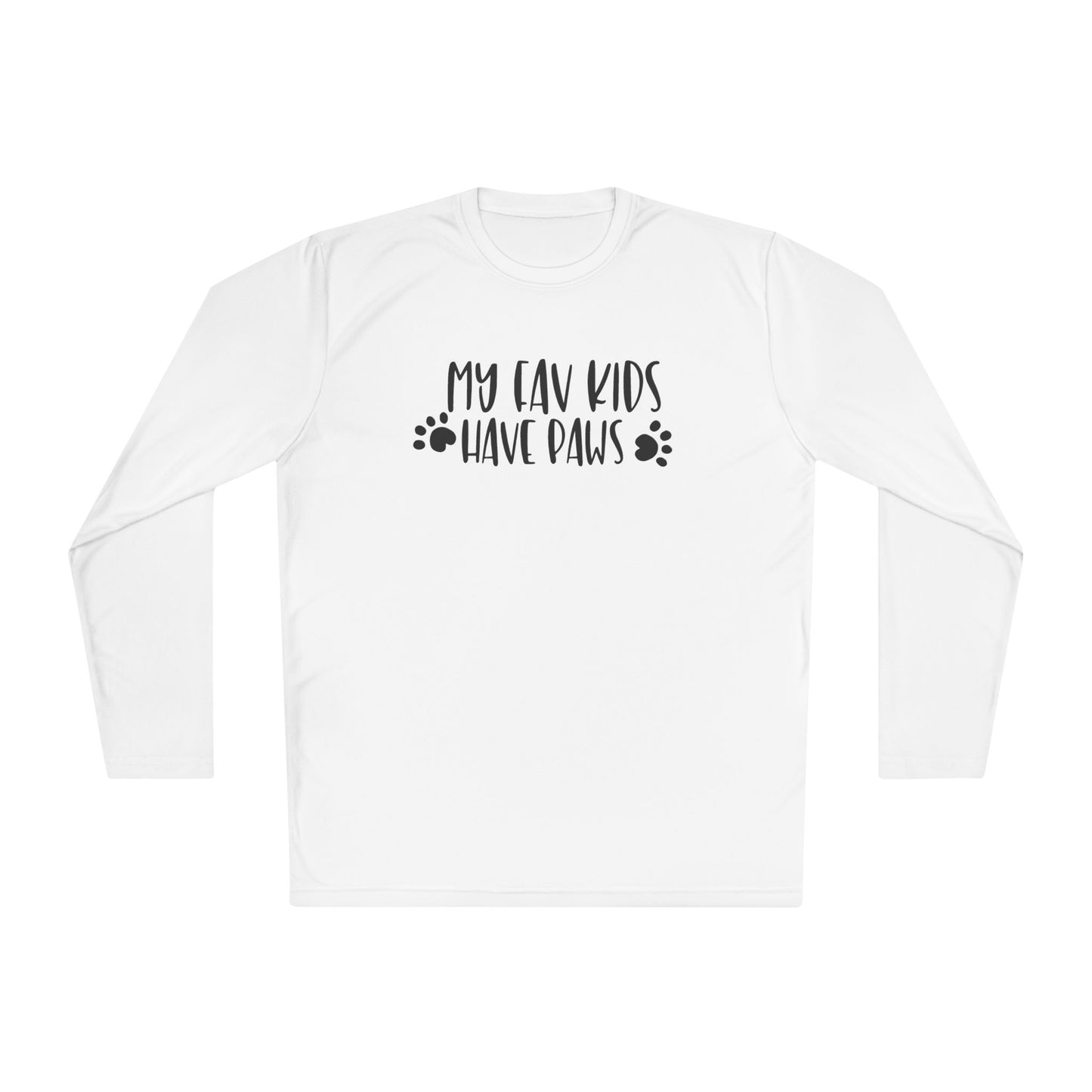 My Fav Kids Have Paws Adult Long Sleeve Tee