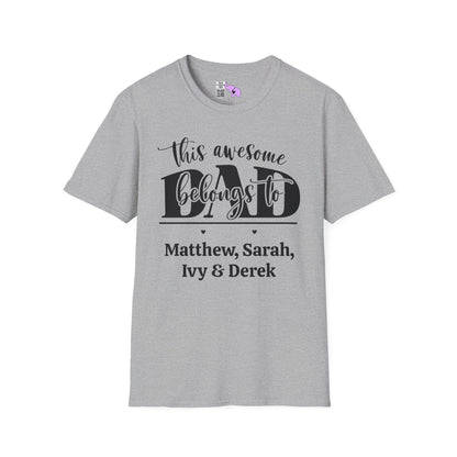 ""This Awesome Dad Belongs To... Adult T-shirt (Personalizable)