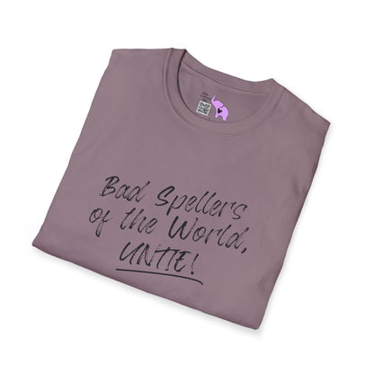 Bad Spellers of the World, Untie! Adult T-shirt