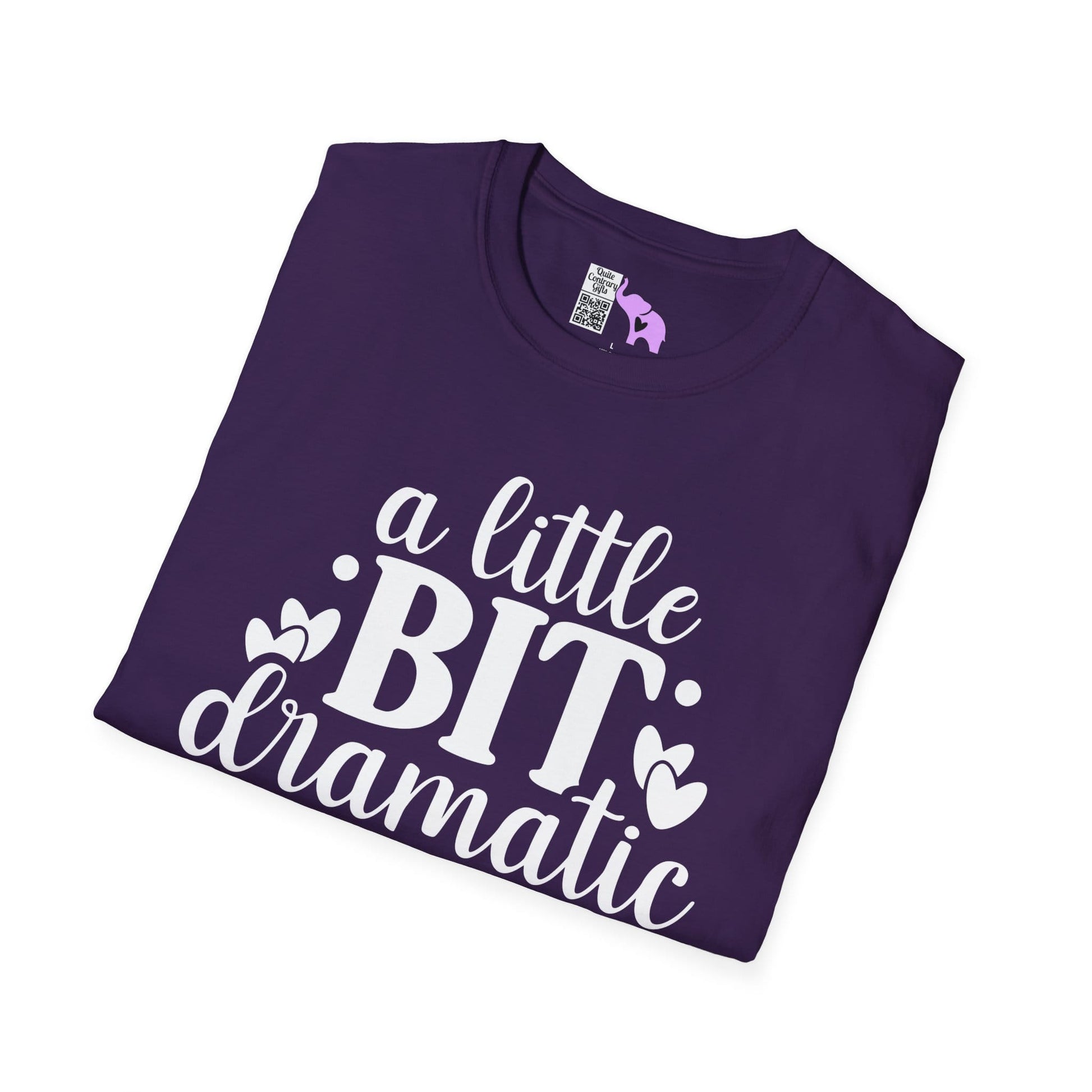 A LIttle Bit Dramatic Adult T-shirt