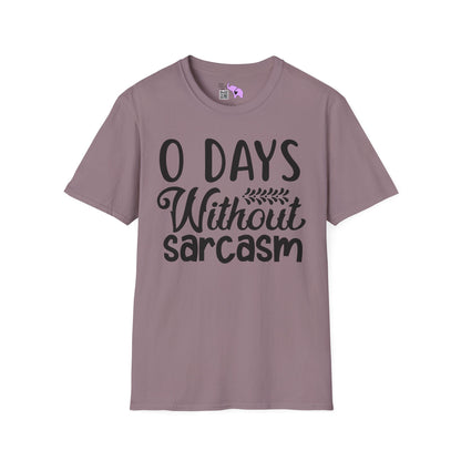 0 Days Without Sarcasm Adult T-shirt