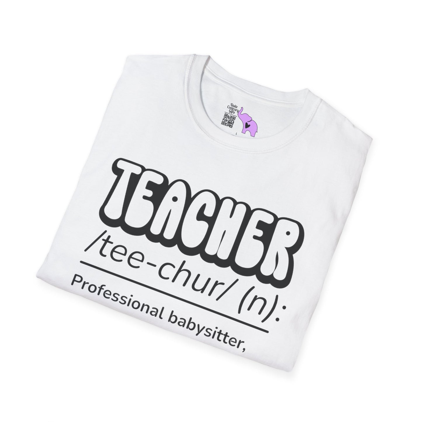 Teacher Definition, Professional Babysitter, Therapist on a Budget, Google Expert Adult T-shirt
