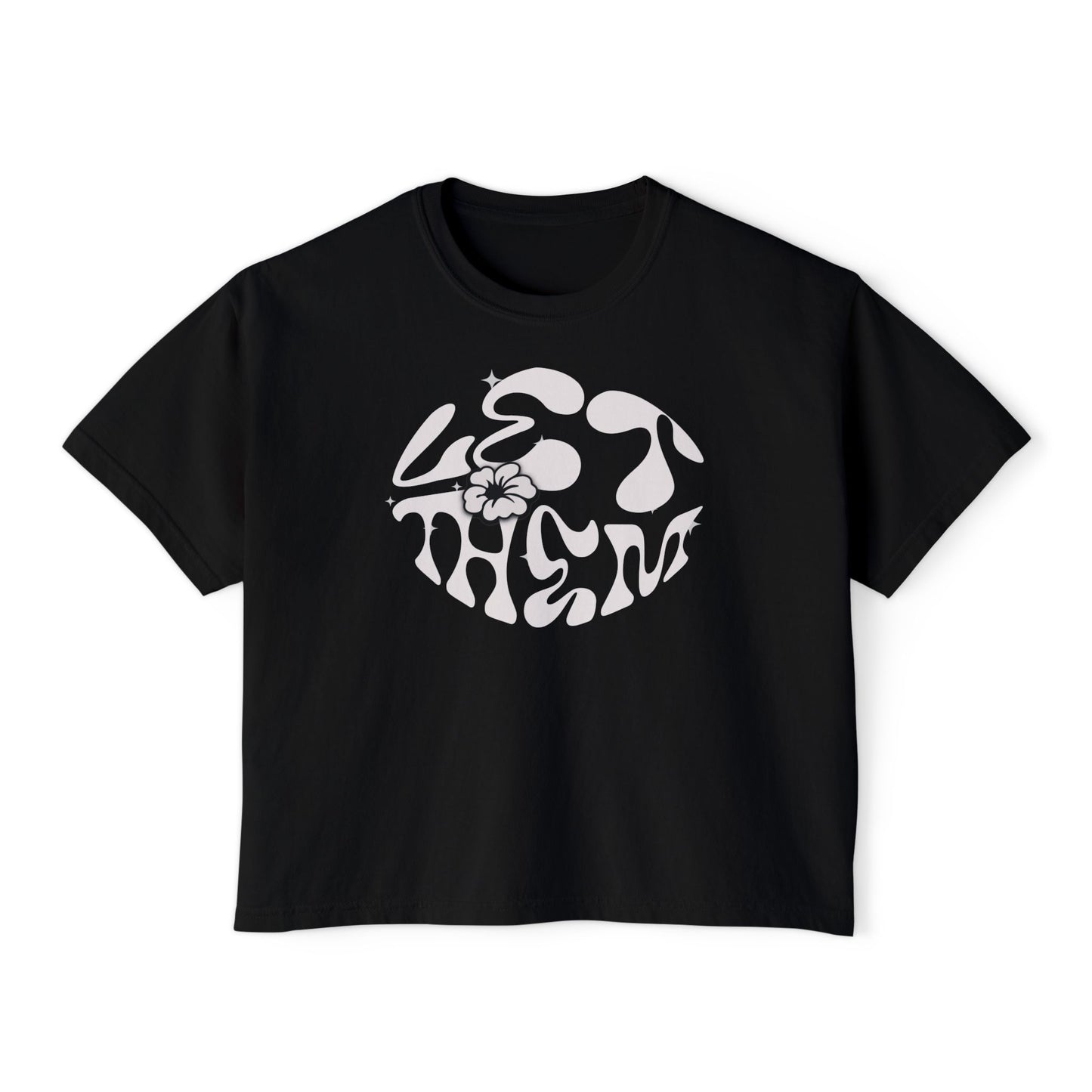 Let Them Women's Boxy Tee