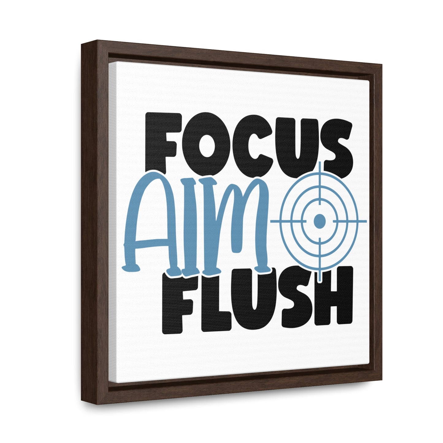 Focus, Aim, Flush Canvas Wraps, Square Frame