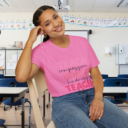 Teach Compassion, Kindness, Confidence Adult T-shirt