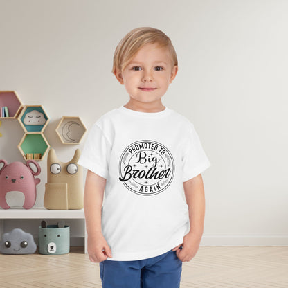 Promoted to Big Brother Again (Circle) Toddler Tee