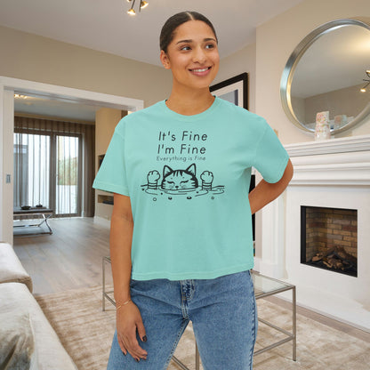 It's Fine I'm Fine Everything's Fine (Cat) Women's Boxy Tee