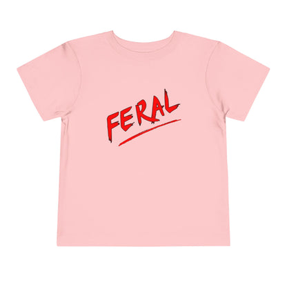 Feral Toddler Tee