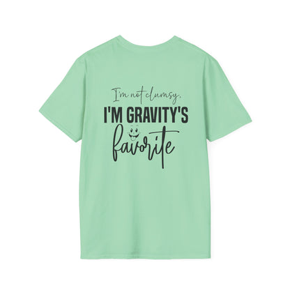 I'm Not Clumsy I'm Gravity's Favorite Adult T-shirt